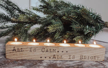 All Is Calm... Oak Candle Holder